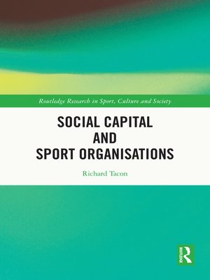 cover image of Social Capital and Sport Organisations
